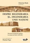 Despre regenerarea si ? degenerarea unei natiuni - Octavian Buda