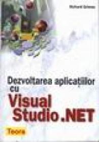Dezvoltarea aplicatiilor cu Visual Studio.net - Richard Grimes
