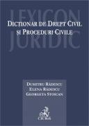 Dictionar de drept civil si proceduri civile - Radescu Dumitru, Radescu Elena, Stoican Georgeta