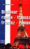 Dictionar roman-francez, francez-roman - Gabriela Chirica