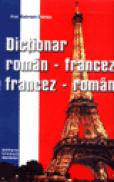 Dictionar roman-francez, francez-roman - Gabriela Chirica