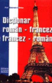 Dictionar roman-francez, francez-roman - Gabriela Chirica