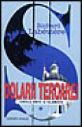 Dolarii teroarei - Richard Labeviere