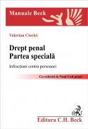 Drept penal. Partea speciala. Infractiuni contra persoanei - Cioclei Valerian