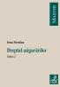Dreptul asigurarilor. Editia 2 - Sferdian Irina