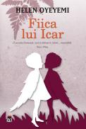Fiica lui Icar - Oyeyemi Helen
