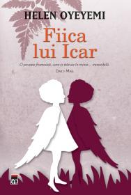 Fiica lui Icar - Oyeyemi Helen