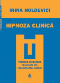 Hipnoza clinica - Irina Holdevici
