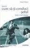 Invata cum sa iti conduci seful intr-o saptamana - Sandi Marin