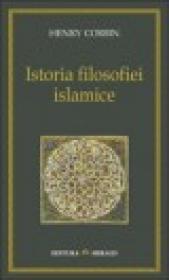 Istoria filosofiei islamice - Henry Corbin