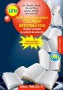 LIMBA SI LITERATURA ROMANA PENTRU EVALUAREA NATIONAL? 2010 NOTIUNI TEORETICE SI VARIANTE DE SUBIECTE CLASA A VIII-A - STOICA, Dumitrita ; PARAIPAN, Luminita ; DOBOS, Mihaela ; ROMAN, Anca Davidoiu