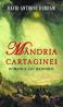 Mandria Cartaginei - David Anthony Durham