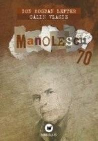 NICOLAE MANOLESCU ? 70 - VLASIE, Calin ; LEFTER, Ion Bogdan