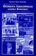 Ofensiva Iudaismului asupra Romaniei (Razboiul Nevazut 2) - Cornel-Dan Niculae