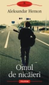 Omul de nicaieri - Aleksandar Hemon