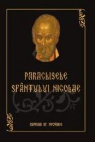 Paraclisele Sfantului Nicolae - ***