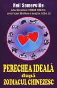 Perechea ideala dupa zodiacul chinezesc - Neil Somerville