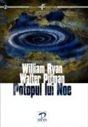 Potopul lui Noe - William Ryan, Walter Pitman
