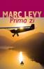Prima zi - Marc Levy