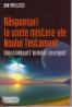 RASPUNSURI LA UNELE MISTERE ALE NOULUI TESTAMENT - Dan Pavelescu