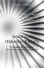 Realitatea transdisciplinara. - O fuziune de orizonturi ale teologiei, stiintei si filosofiei - Gabriel Memelis, Adrian Iosif, Dan Raileanu