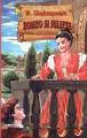 Romeo si Julieta - William Shakespeare