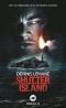SHUTTER ISLAND - LEHANE, Dennis