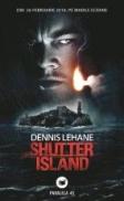 SHUTTER ISLAND - LEHANE, Dennis