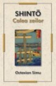Shinto - calea zeilor - ***