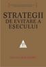 Strategii de evitare a esecului - Sayan Chatterjee