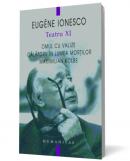 Teatru XI - Omul cu valize.Calatorii in lumea mortilor. Maximilian Kolbe - Eugene Ionesco
