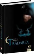 Tradarea - P.c. Cast, Kristin Cast