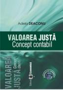 Valoarea justa. Concept contabil - Adela Deaconu