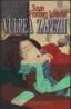 Vulpea zapezii - Susan Fromberg Schaeffer