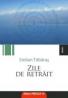 ZILE DE RETRAIT - TABARAS, Stelian