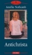 Antichrista - Amelie Nothomb