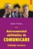 Antrenamentul abilitatilor de comunicare. Limbaje ascunse - Stefan Prutianu