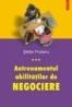 Antrenamentul abilitatilor de negociere - Stefan Prutianu