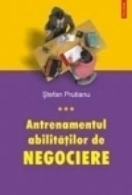 Antrenamentul abilitatilor de negociere - Stefan Prutianu