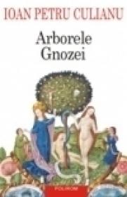 Arborele Gnozei. Editia a II-a - Ioan Petru Culianu