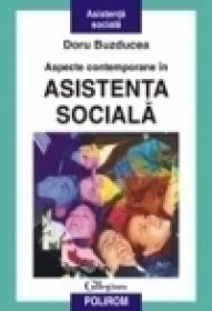 Aspecte contemporane in asistenta sociala - Doru Buzducea