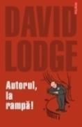 Autorul, la rampa! - David Lodge