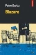 Blazare - Petre Barbu
