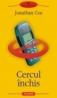 Cercul inchis - Jonathan Coe