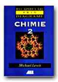 Chimie 2 - LEWIS Michael, Trad. VASILESCU Ileana