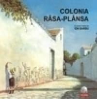 Colonia risa-plinsa - ***