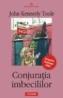Conjuratia imbecililor - John Kennedy Toole
