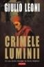 Crimele luminii - Giulio Leoni