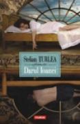 Darul Ioanei - Stelian Turlea