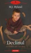 Declinul - M. J. Hyland